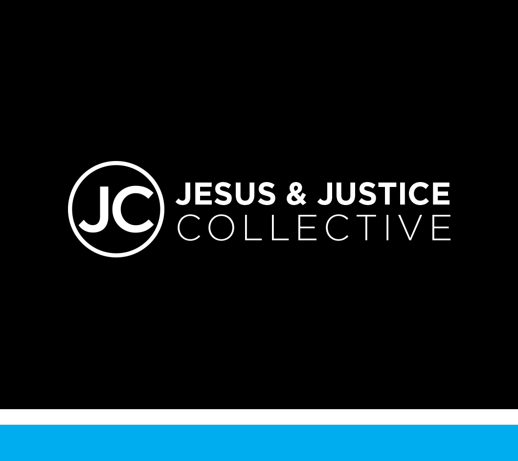 THE JESUS & JUSTICE COLLECTIVE